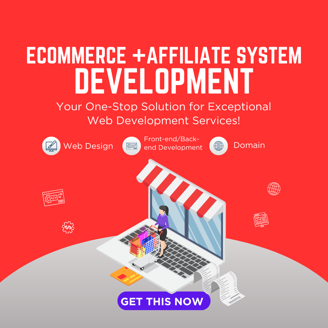 ECOMMERCE + AFFILIATE MARKETING DEVELOPMENT